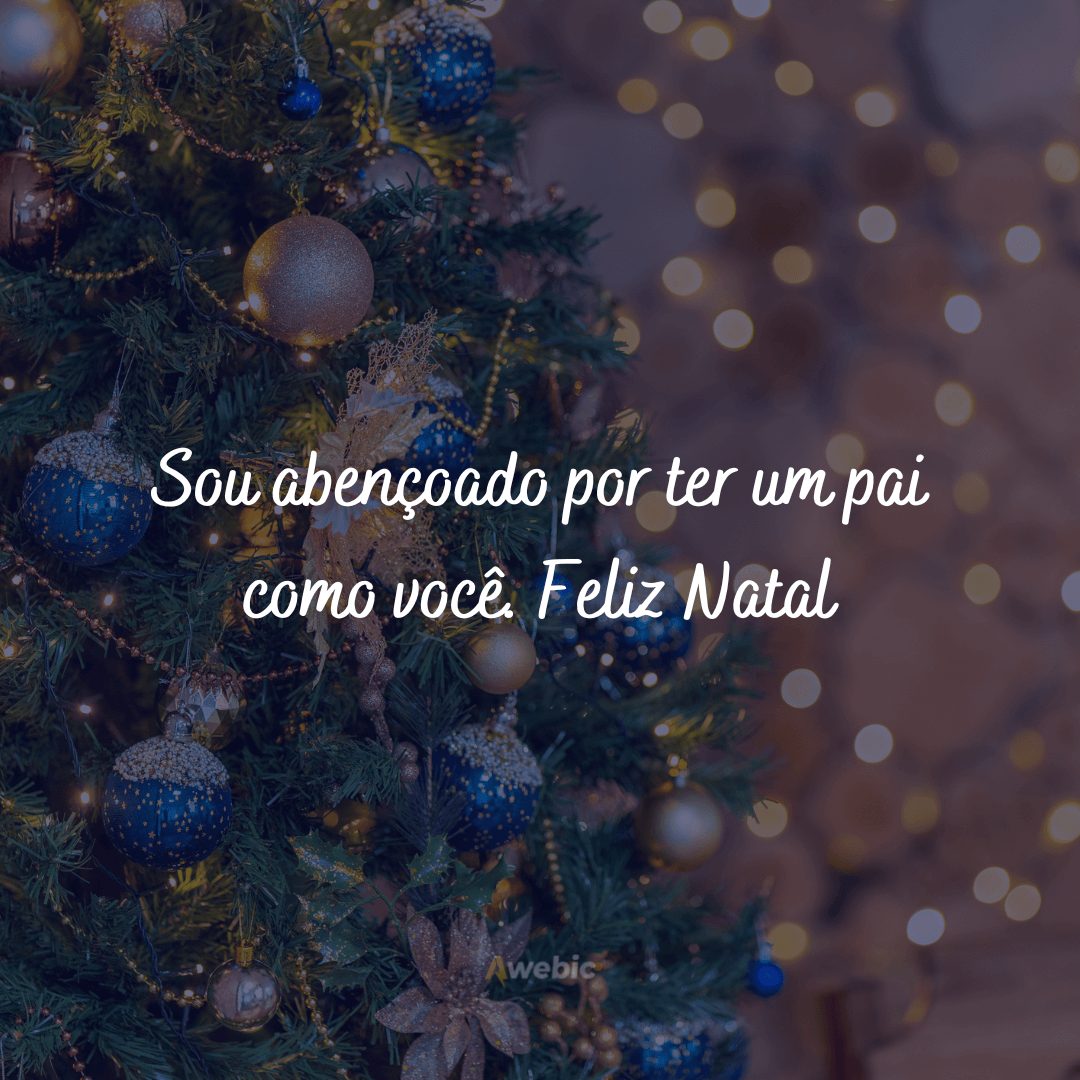 Frases de Natal para pai