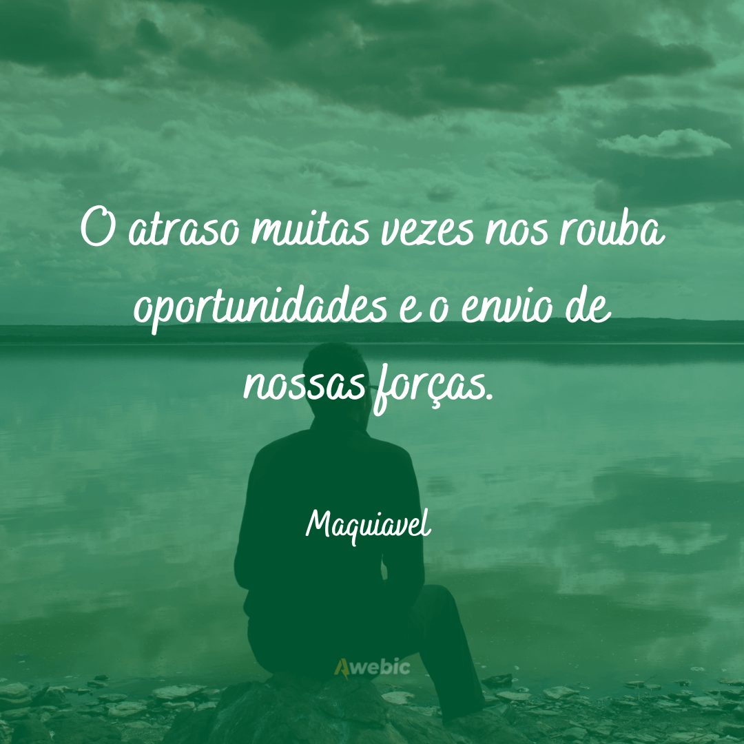 Frases de Maquiavel