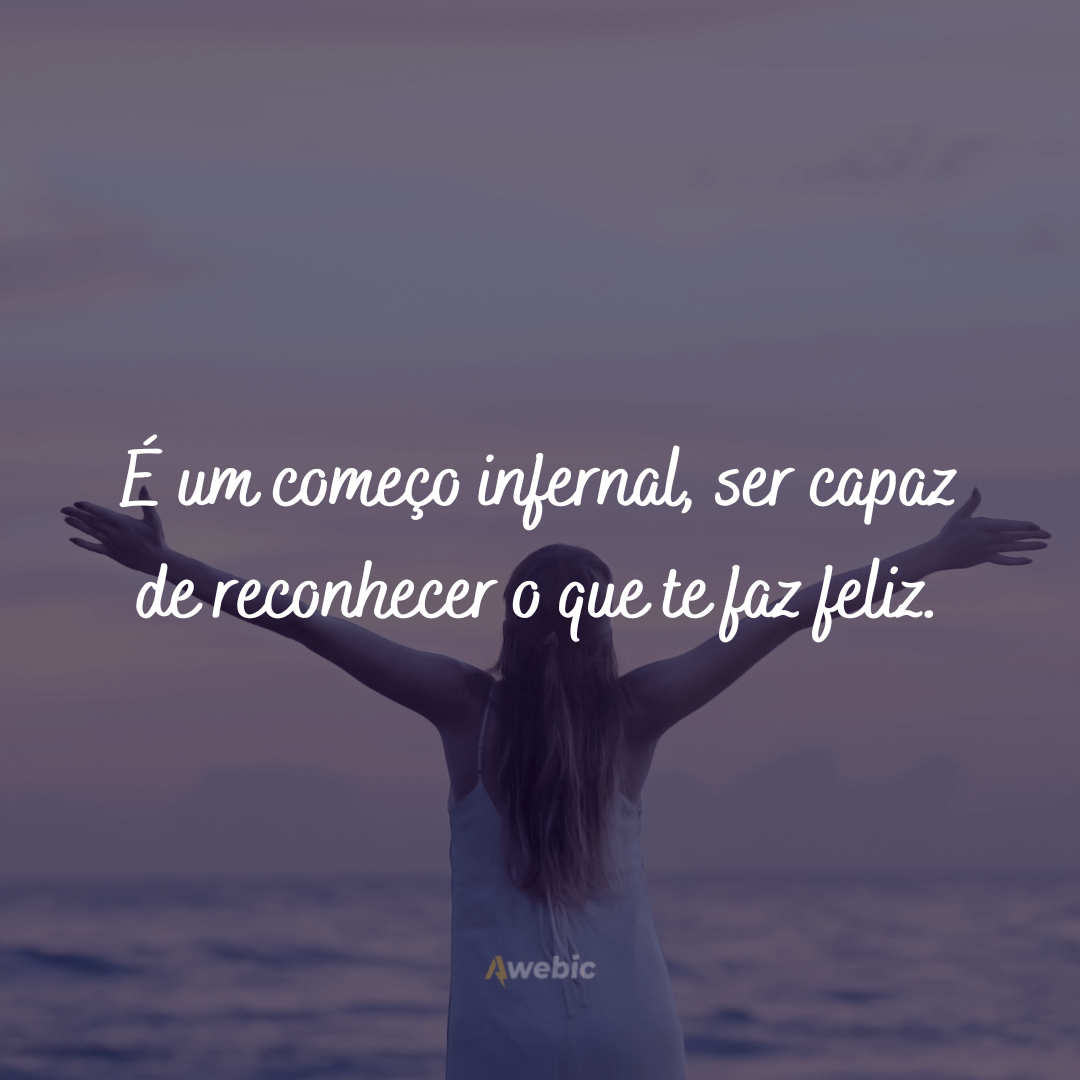 Frases de felicidade curtas