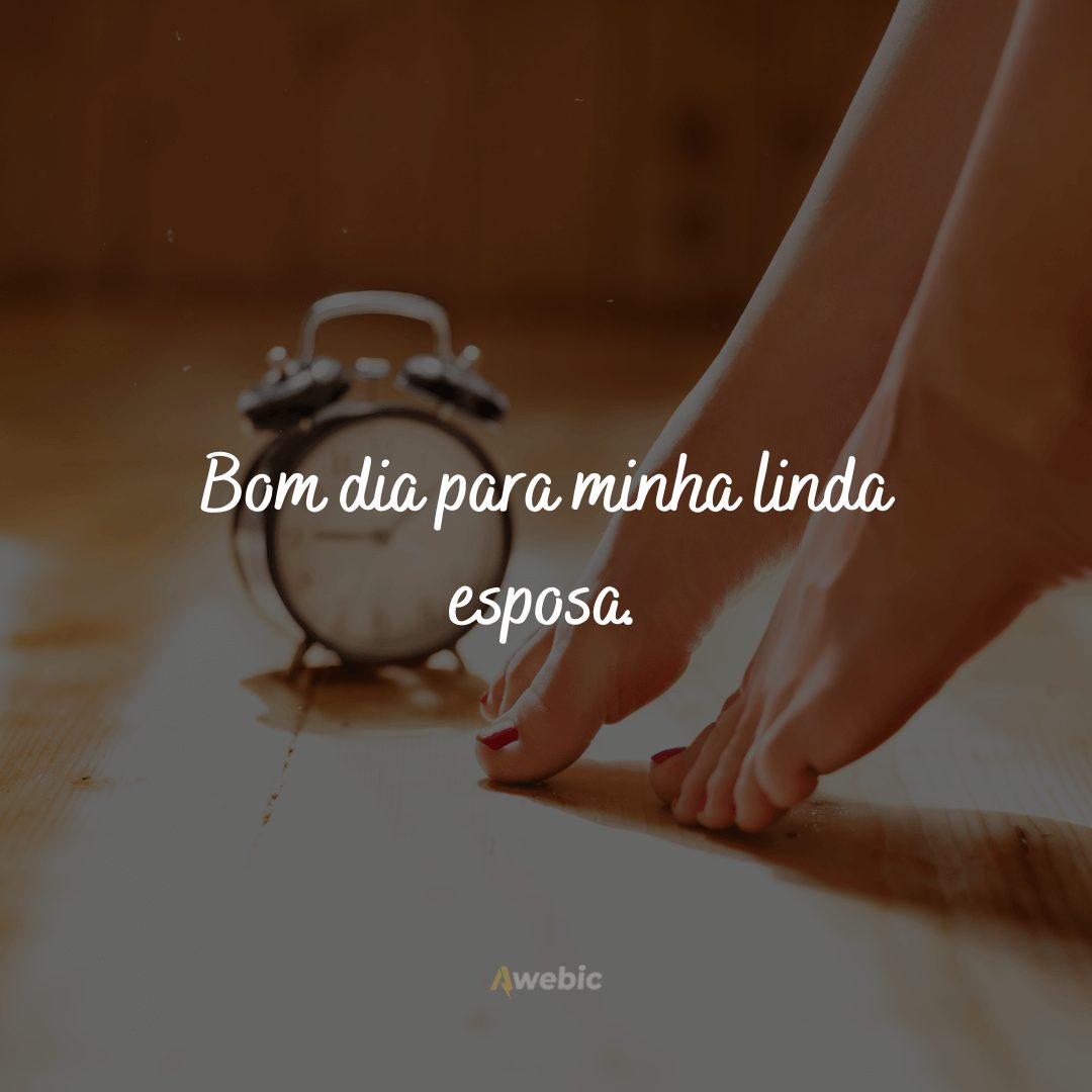 Frases de bom dia para esposa