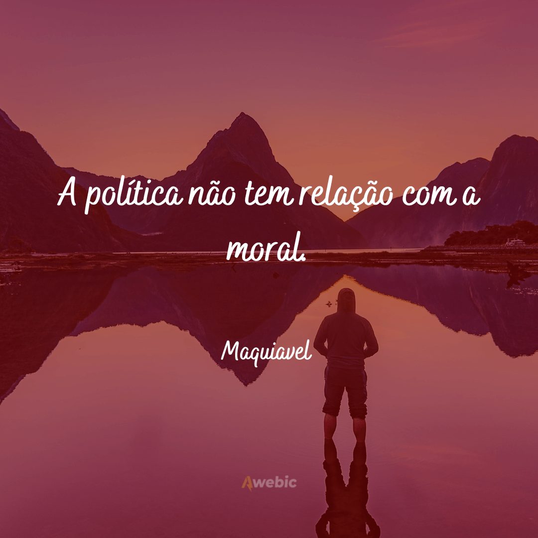 Frases de Maquiavel