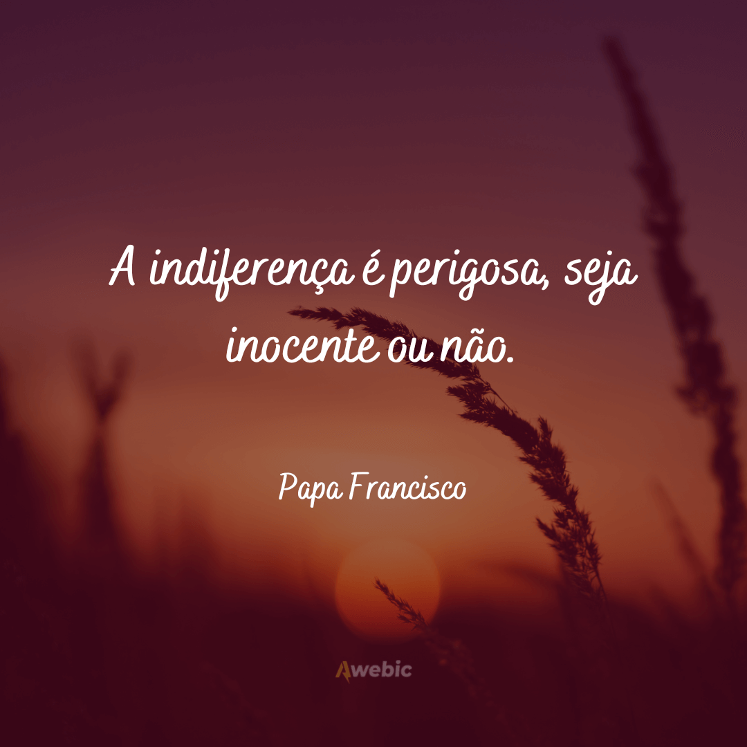 Frases do Papa Francisco