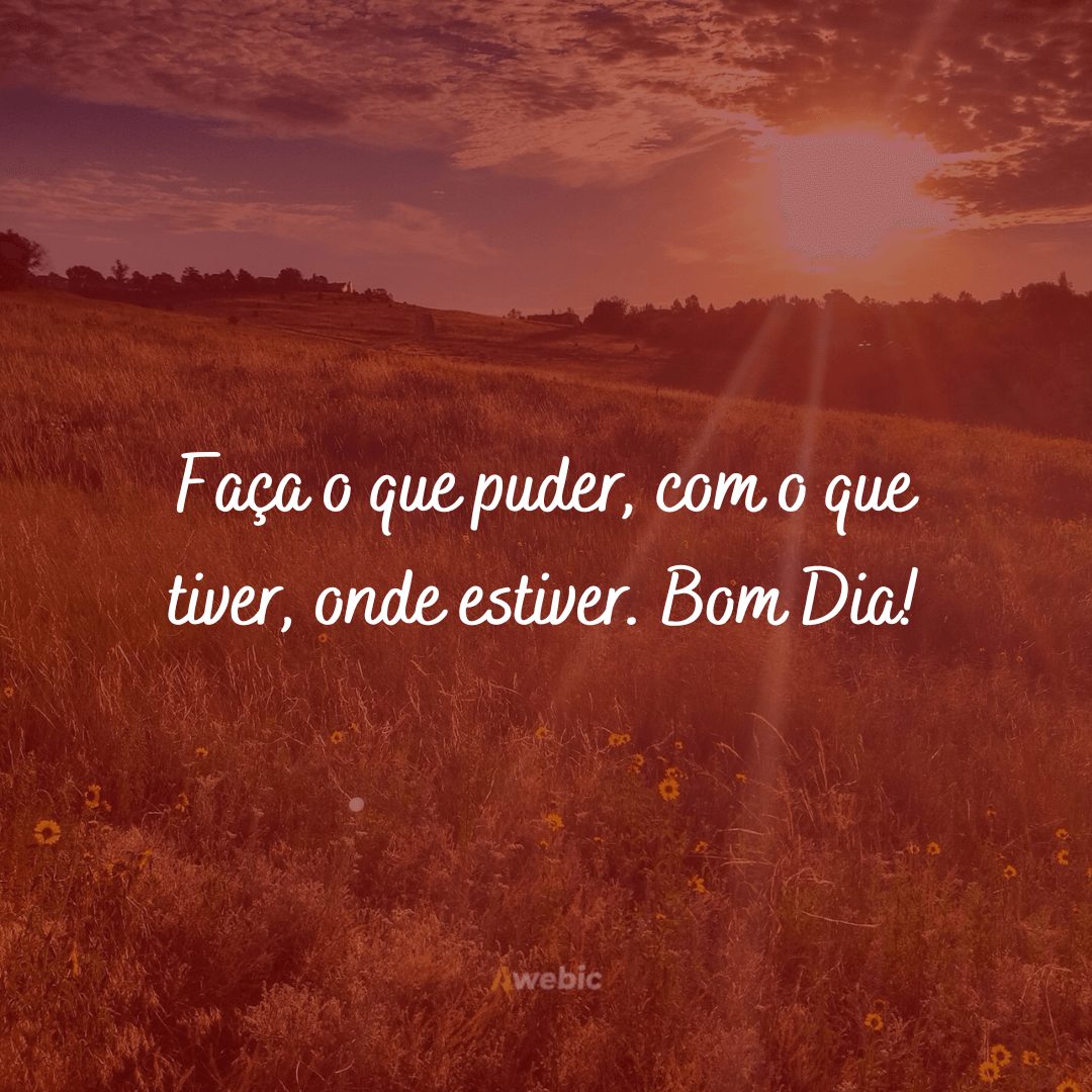 Frases de bom dia com reflexão