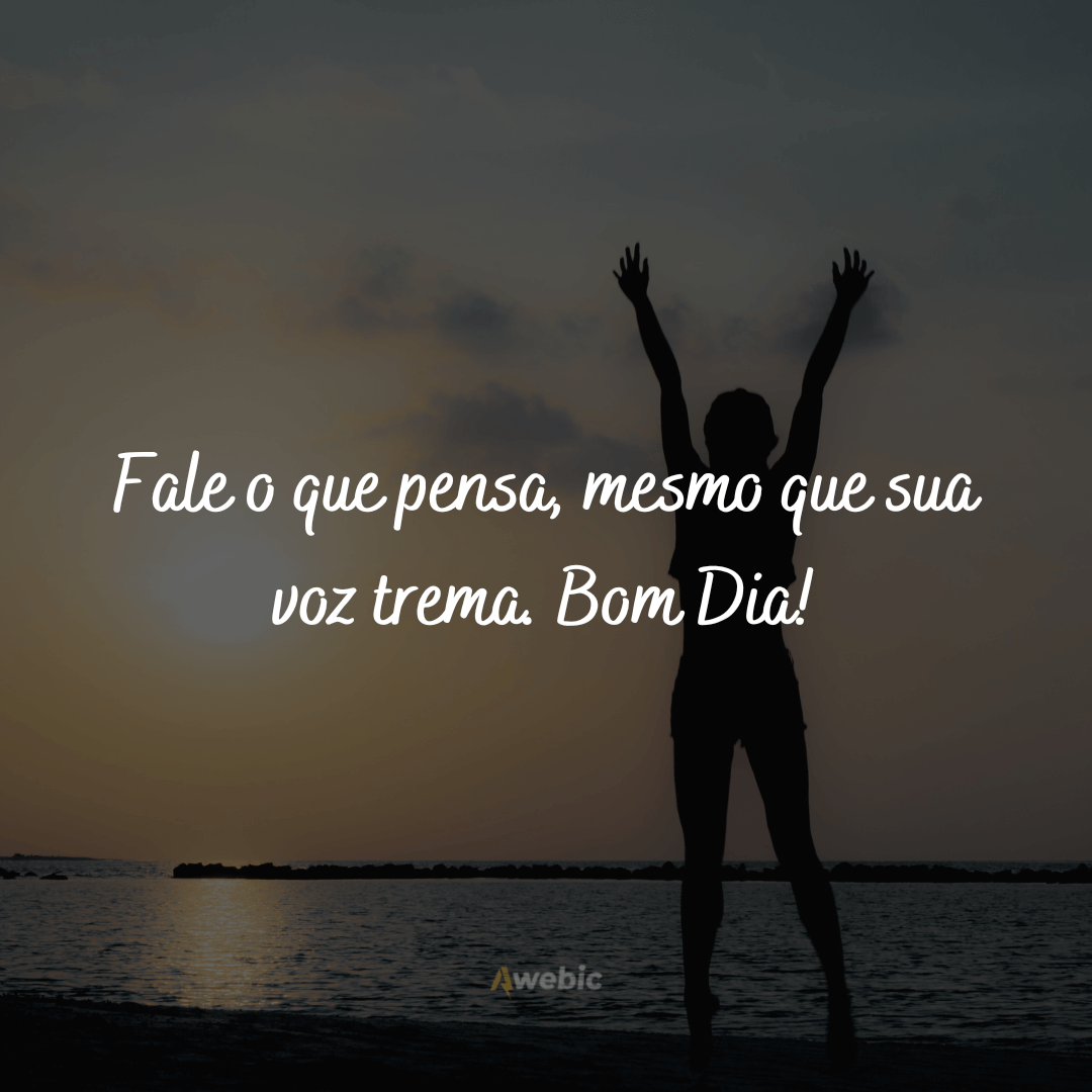 Frases de bom dia com reflexão