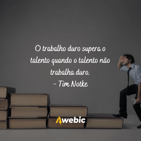 Frase motivacionais de sucesso no trabalho