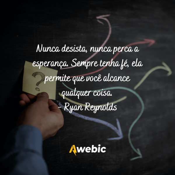 Frase de motivação curta