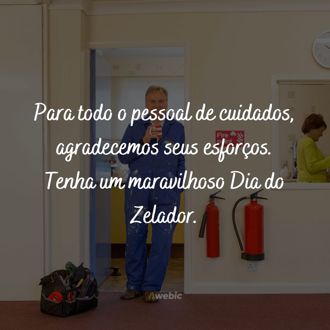 Frases do Dia do Zelador