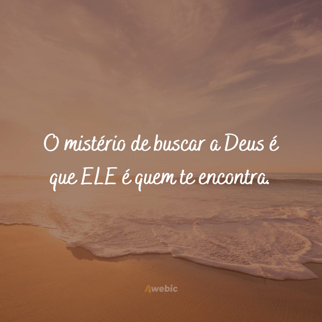 Frases para ficar mais perto de Deus