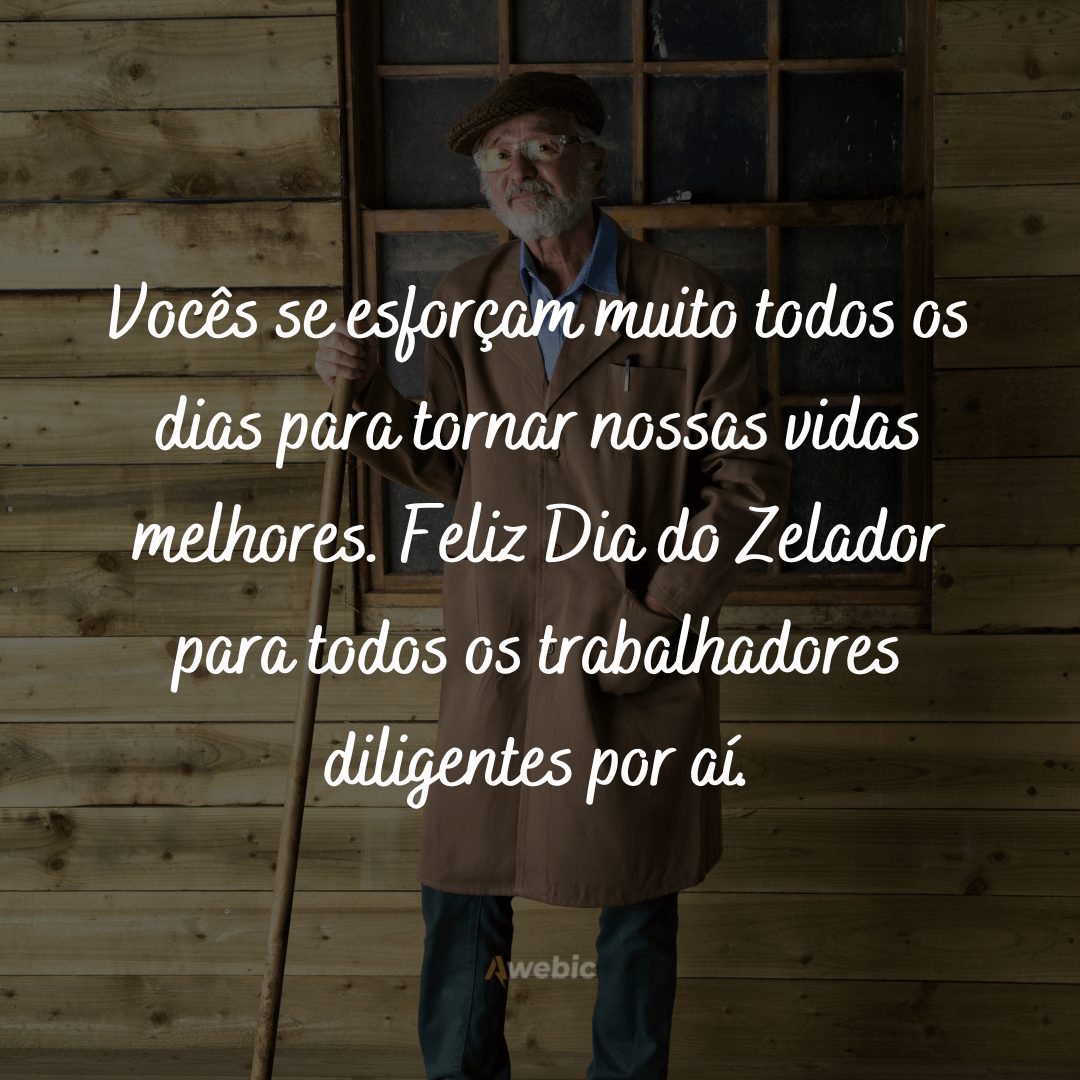 Frases do Dia do Zelador