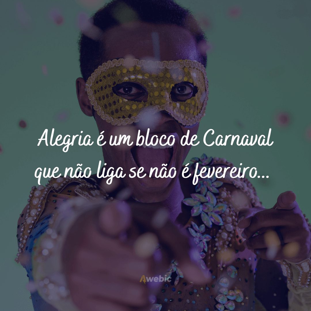 Frases engraçadas de Carnaval