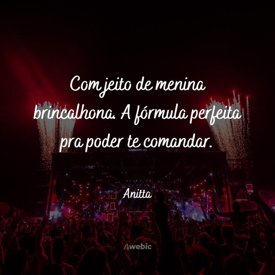 Frases marcantes da Anitta