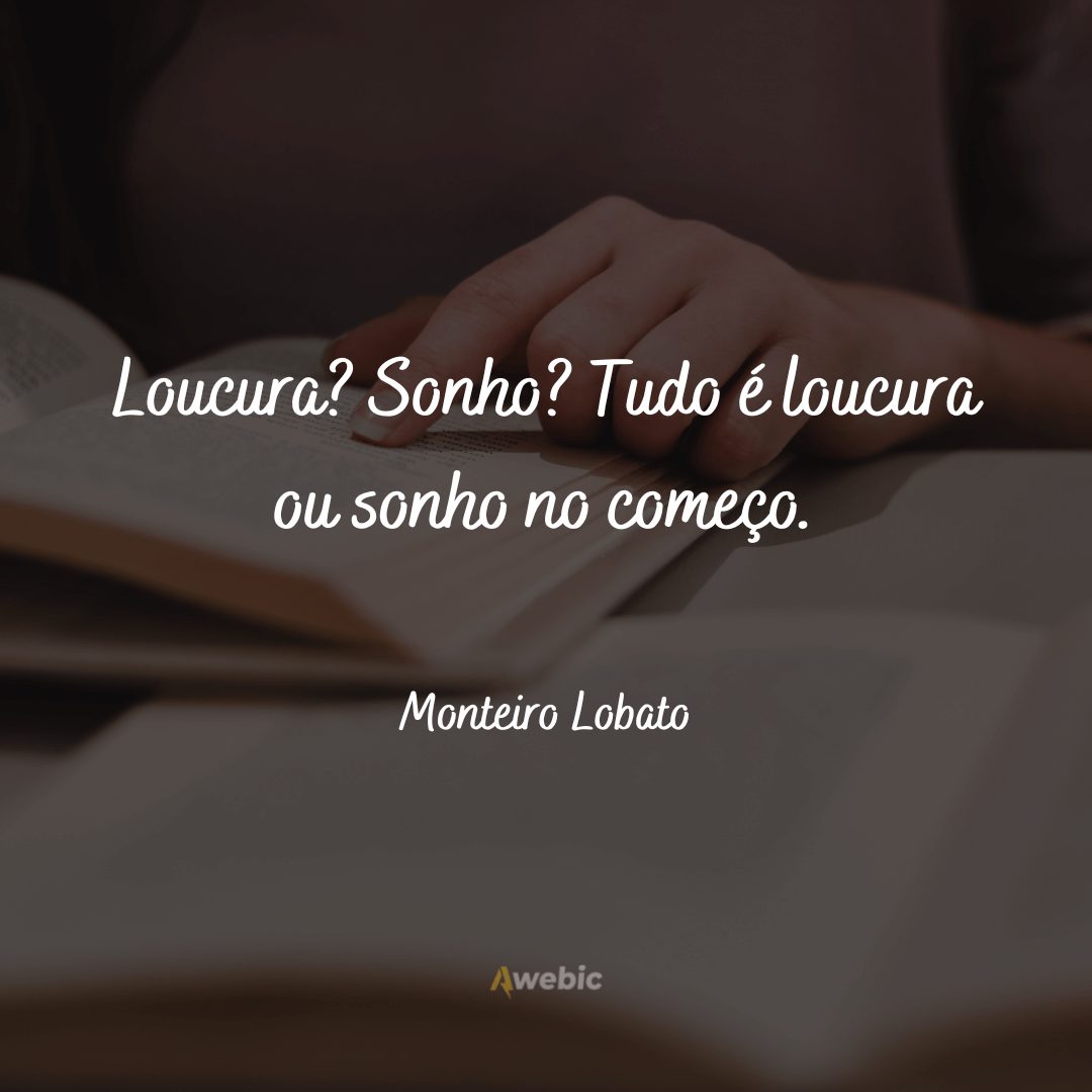 Frases de Monteiro Lobato