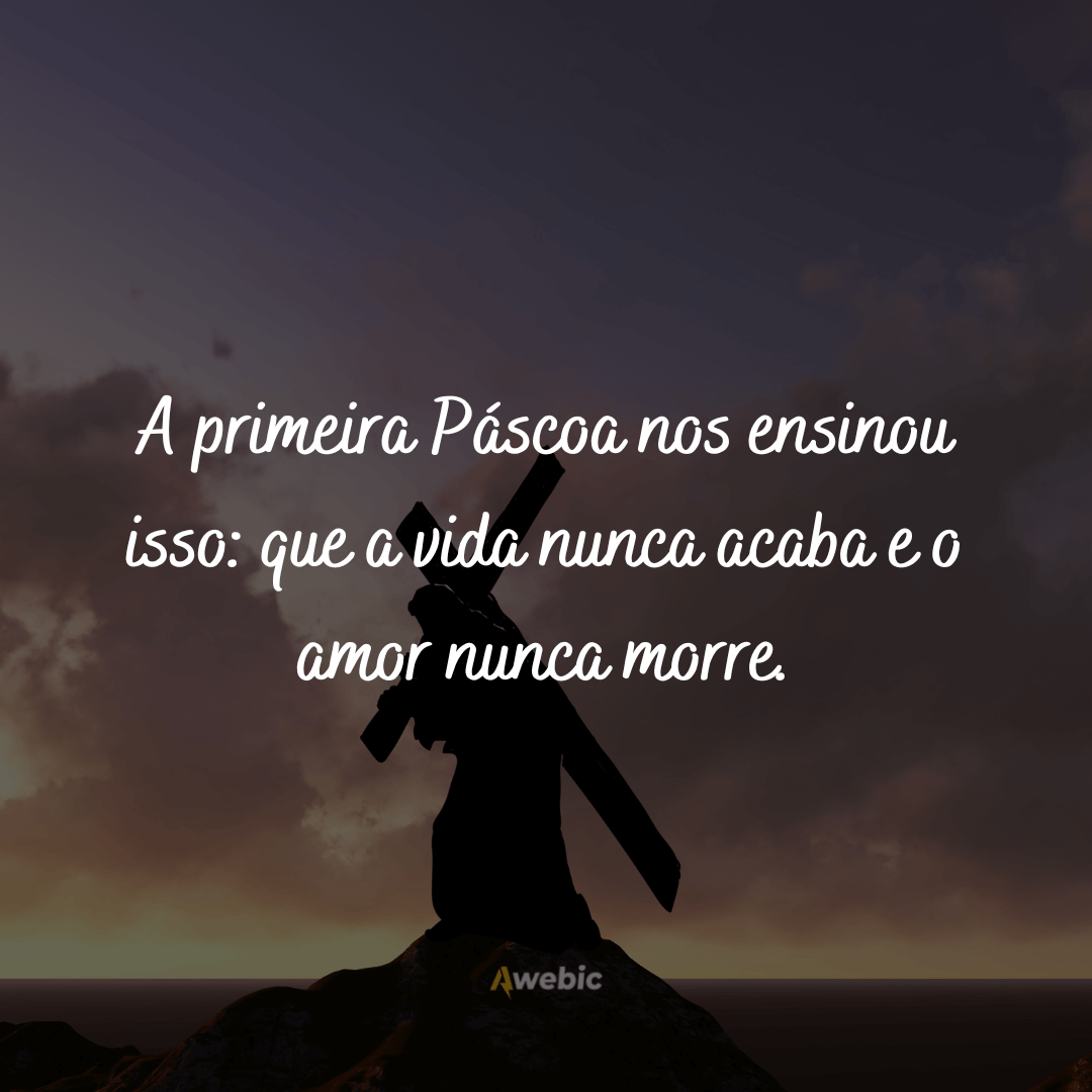 Mensagens edificantes para começar a semana de Páscoa