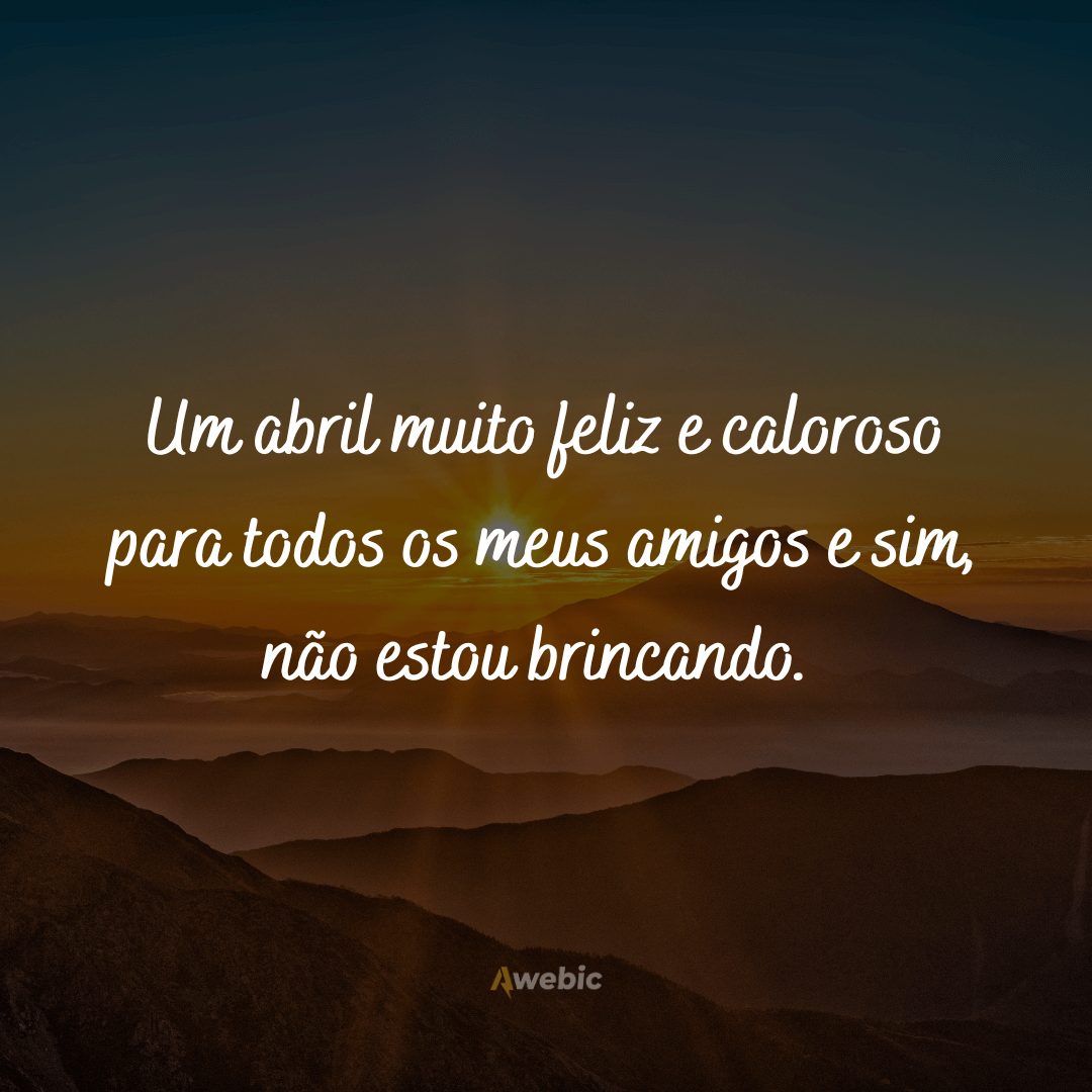 Frases abençoadas para abril