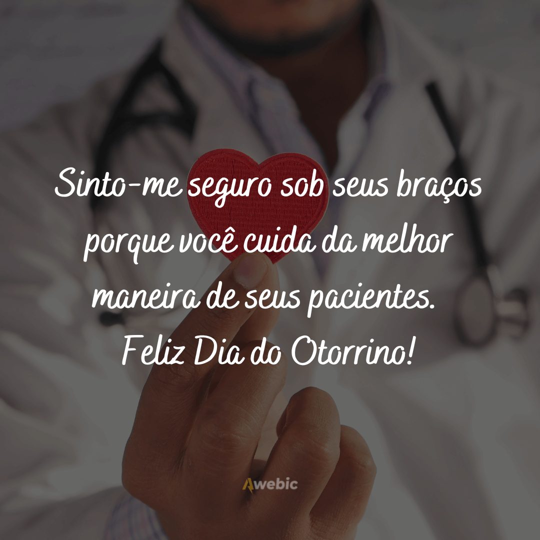 Frases do Dia do Otorrino