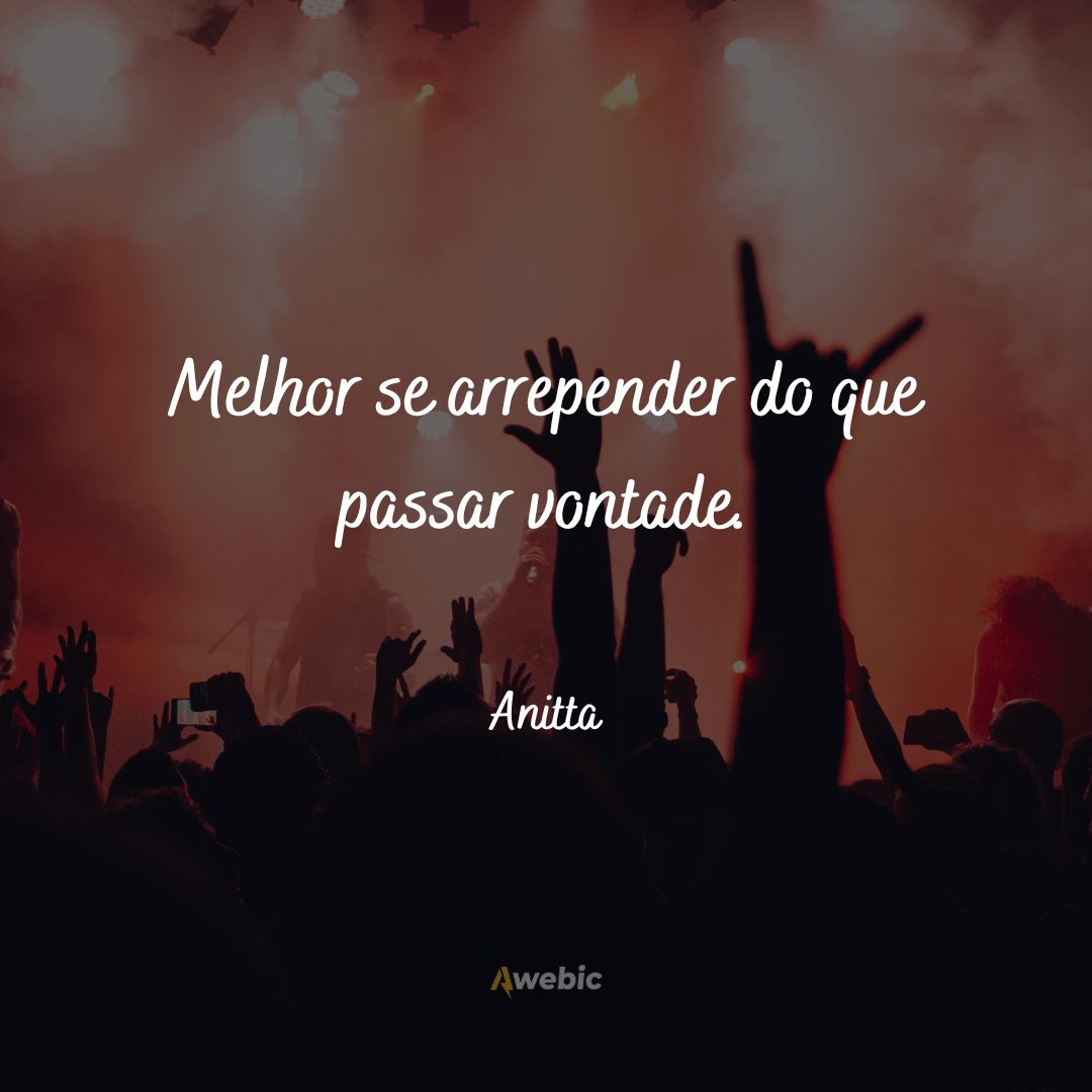 Frases marcantes da Anitta