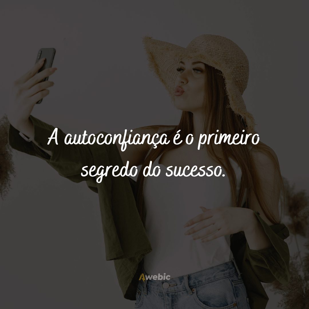 Frases de autoestima para se sentir confiante