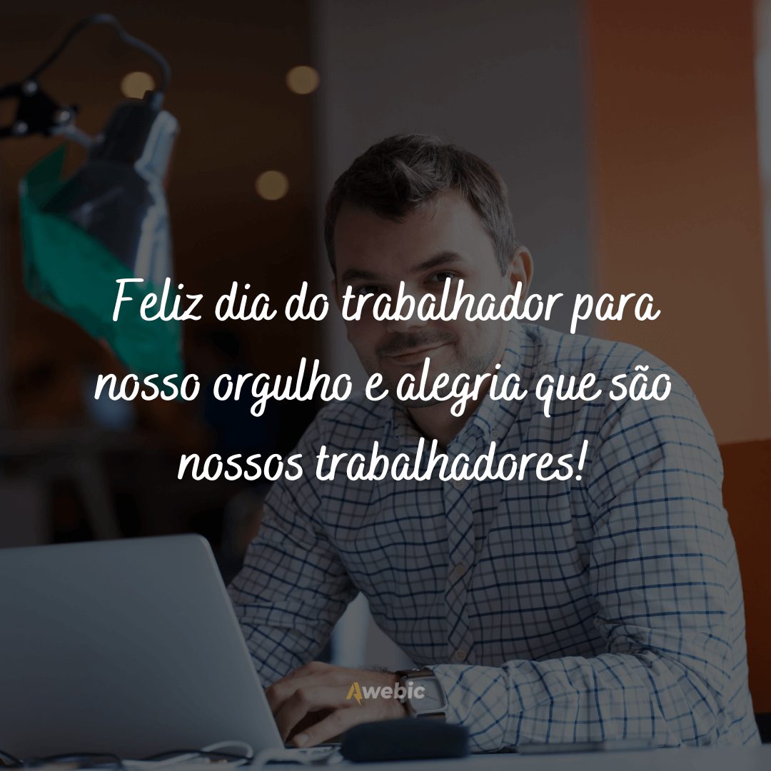 Mensagens para o Dia do Trabalhador