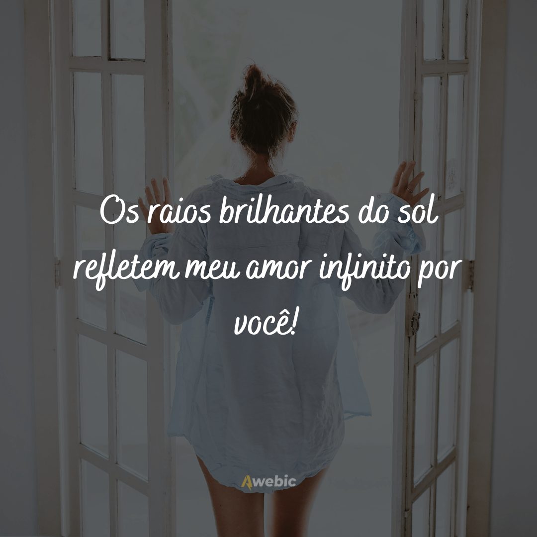 Frases de bom dia para seu amor