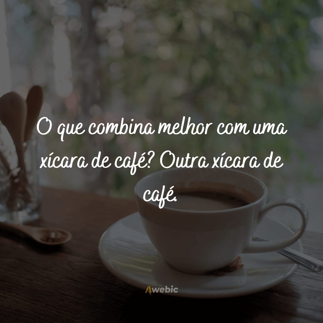 Frases para o Dia Mundial do Café