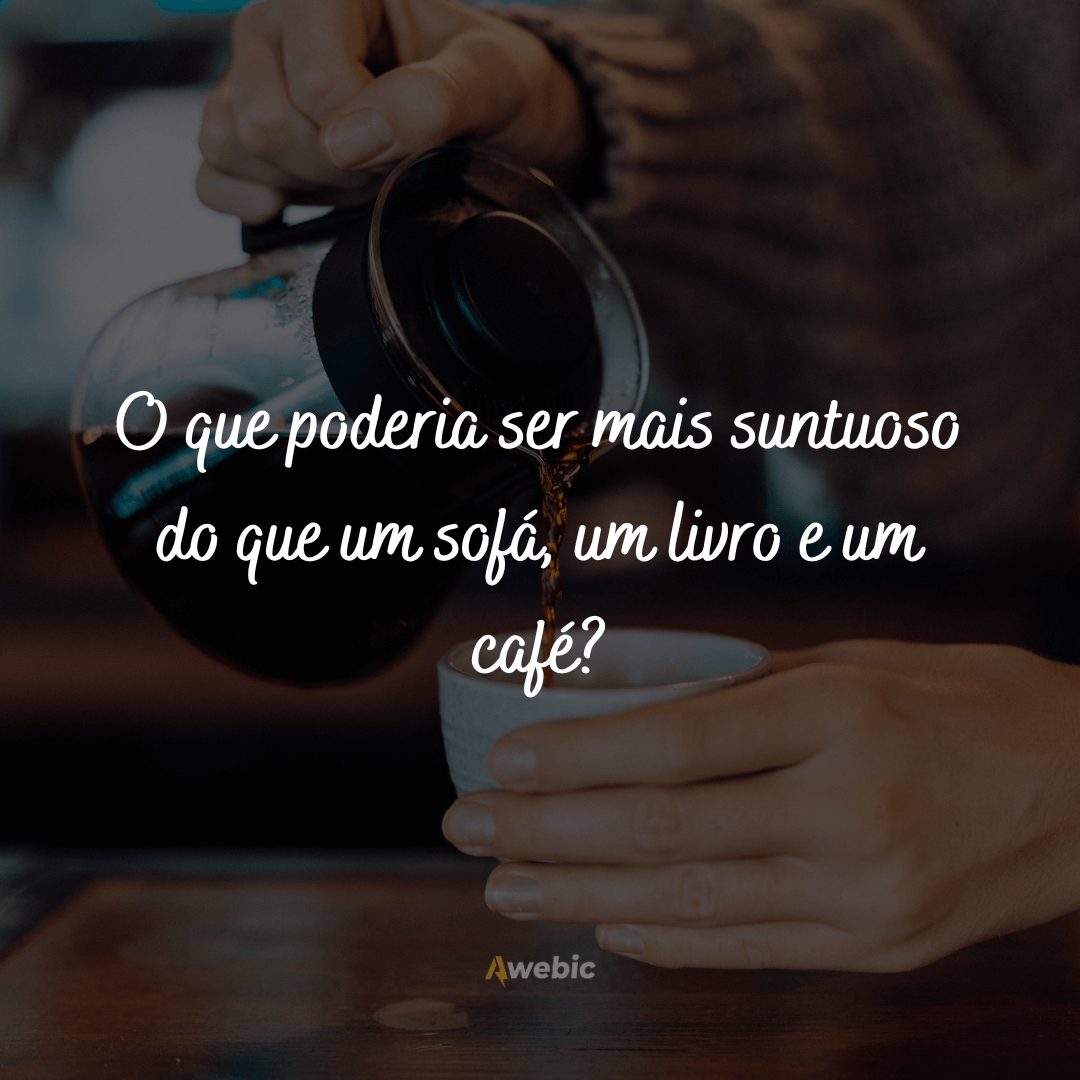 Frases para o Dia Mundial do Café