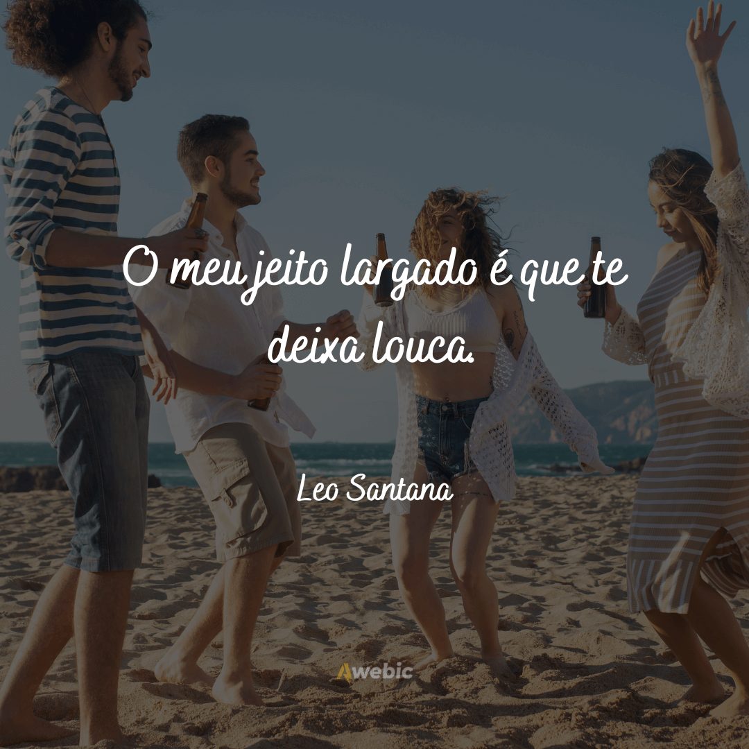 Frases do Leo Santana para se divertir