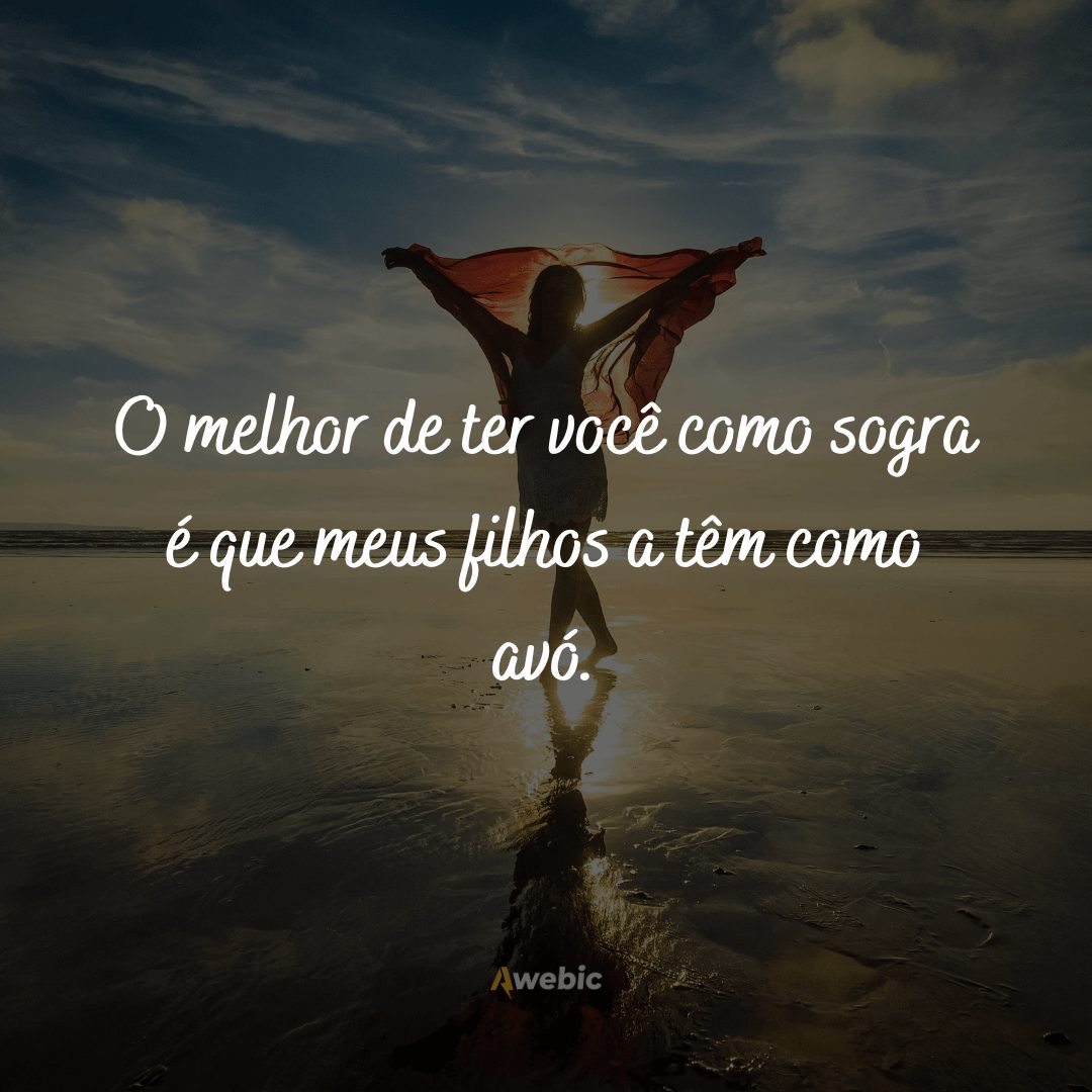 Frases de amor para sogra no Dia da Sogra