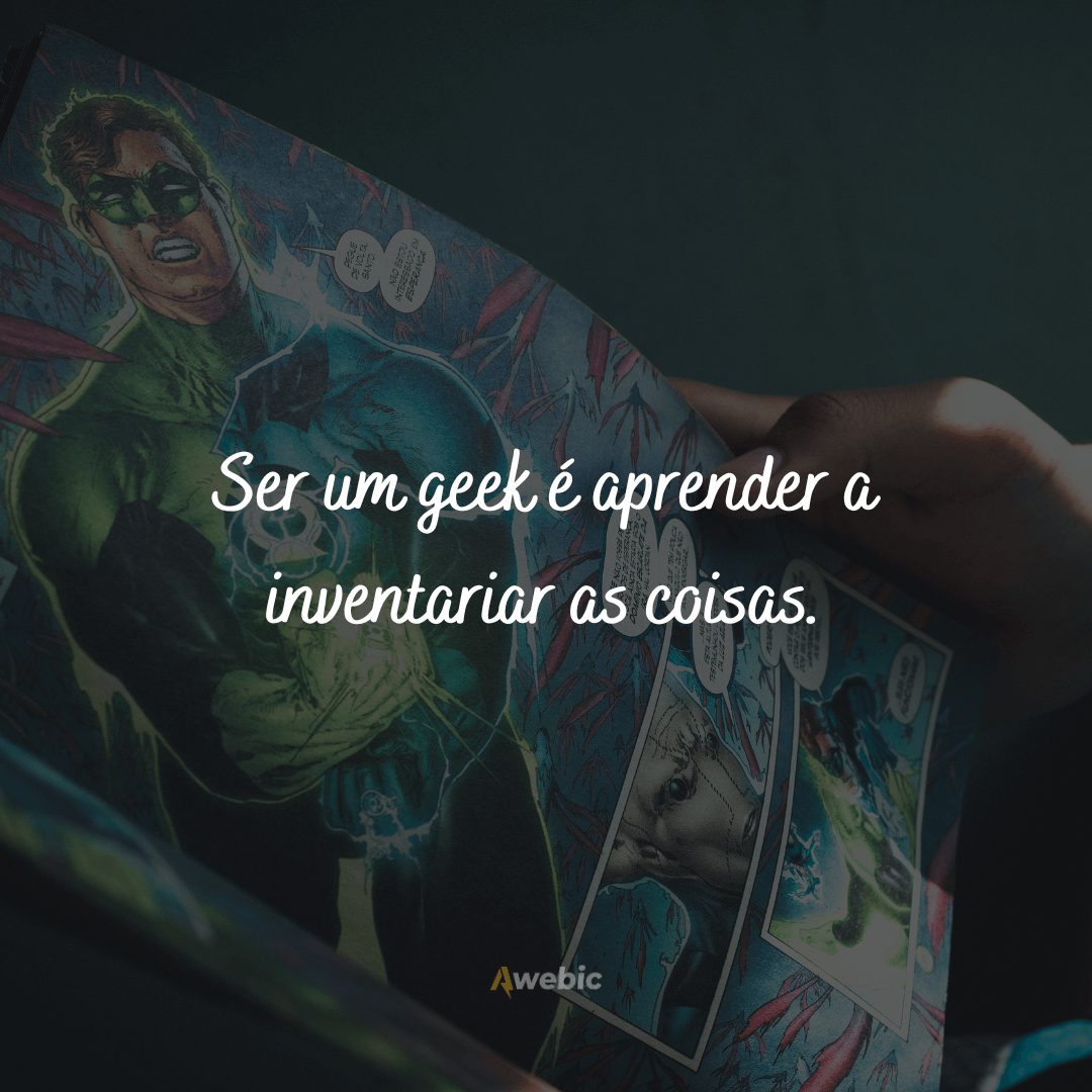 Frases para o Dia do Orgulho Geek