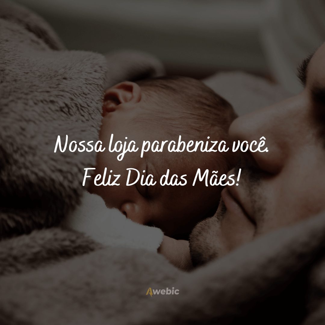 Frases de Dia das Mães para lojas