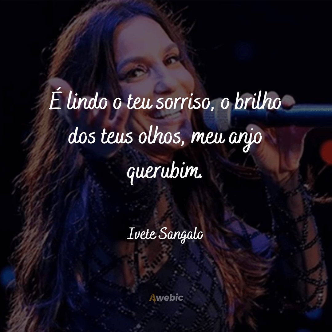 Frases de Ivete Sangalo