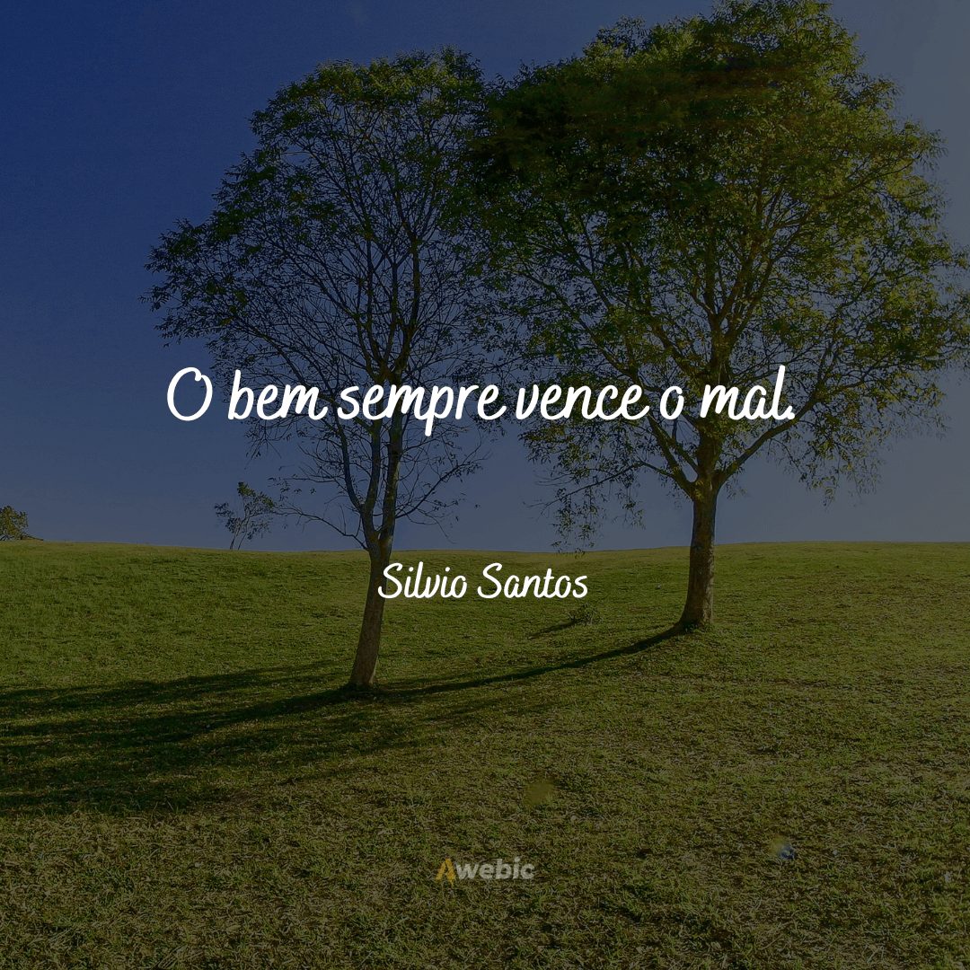 Frases de Silvio Santos