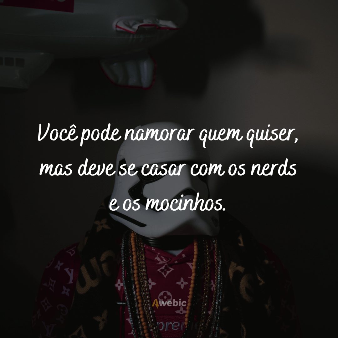 Frases mais nerds para compartilhar