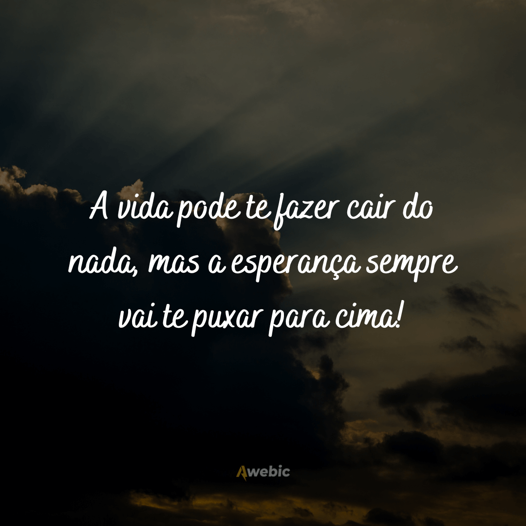 Frases de fé e esperança