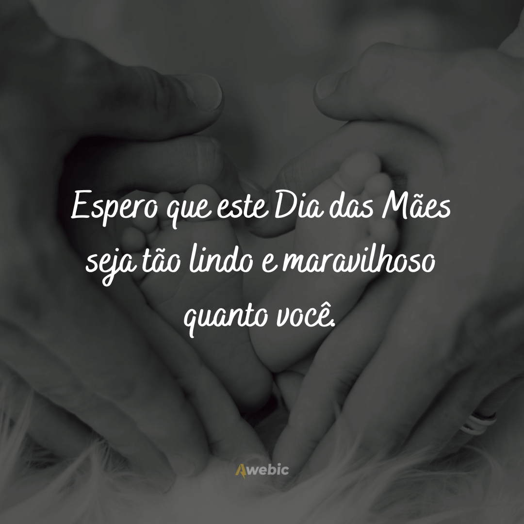 Frases lindas de Feliz Dia das Mães para sogra