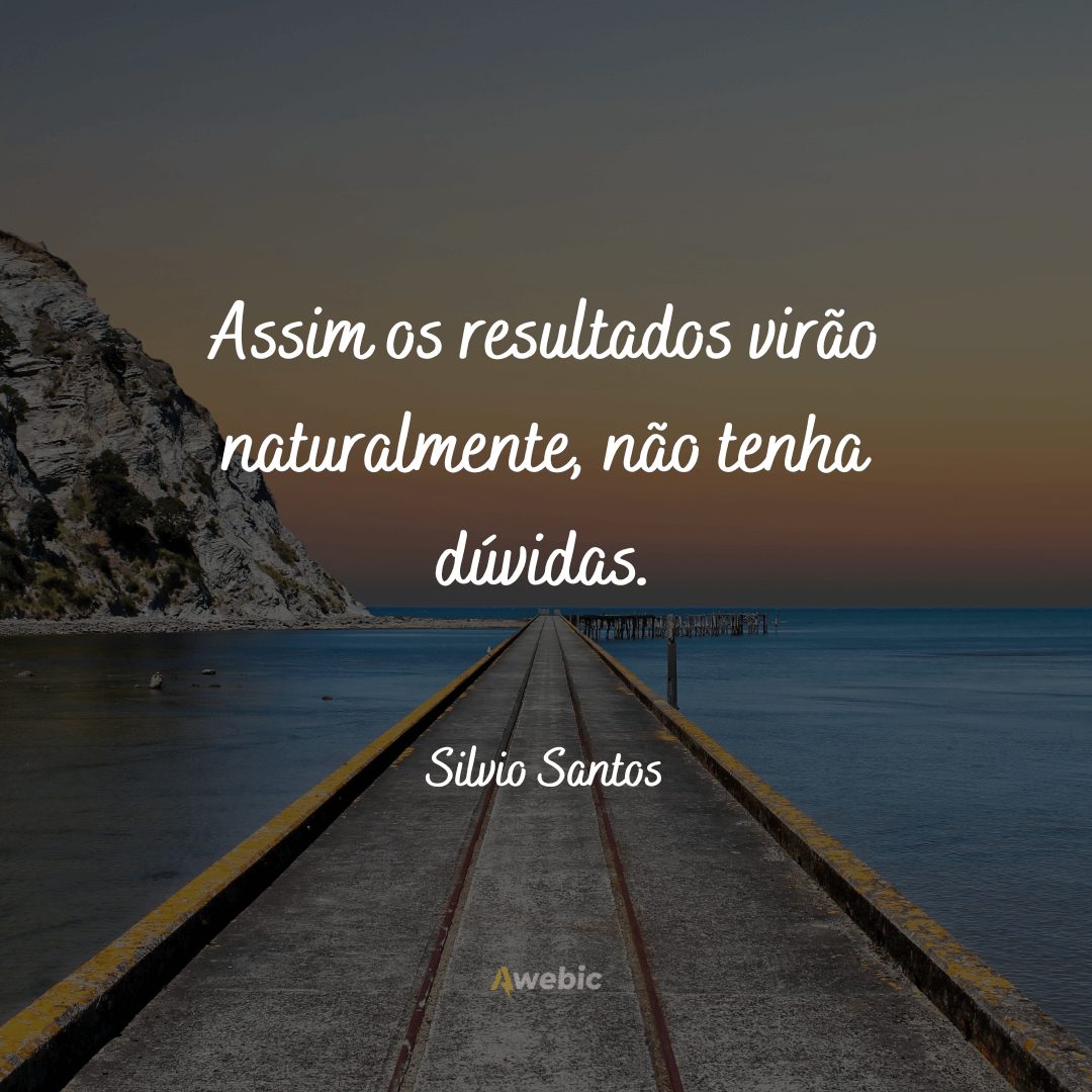 Frases de Silvio Santos