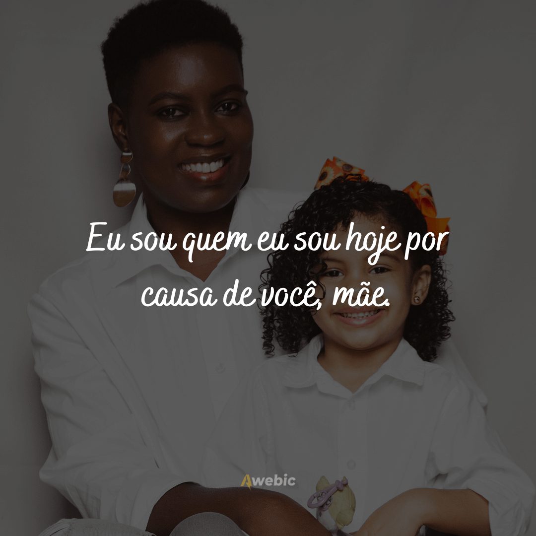 Frases para se orgulhar de ser mãe