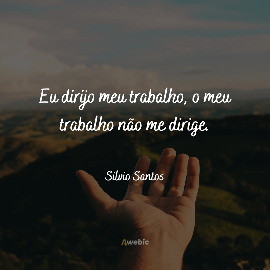 Frases de Silvio Santos