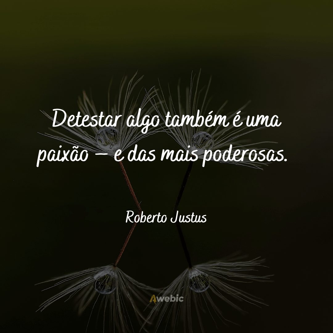 Frases do Roberto Justus