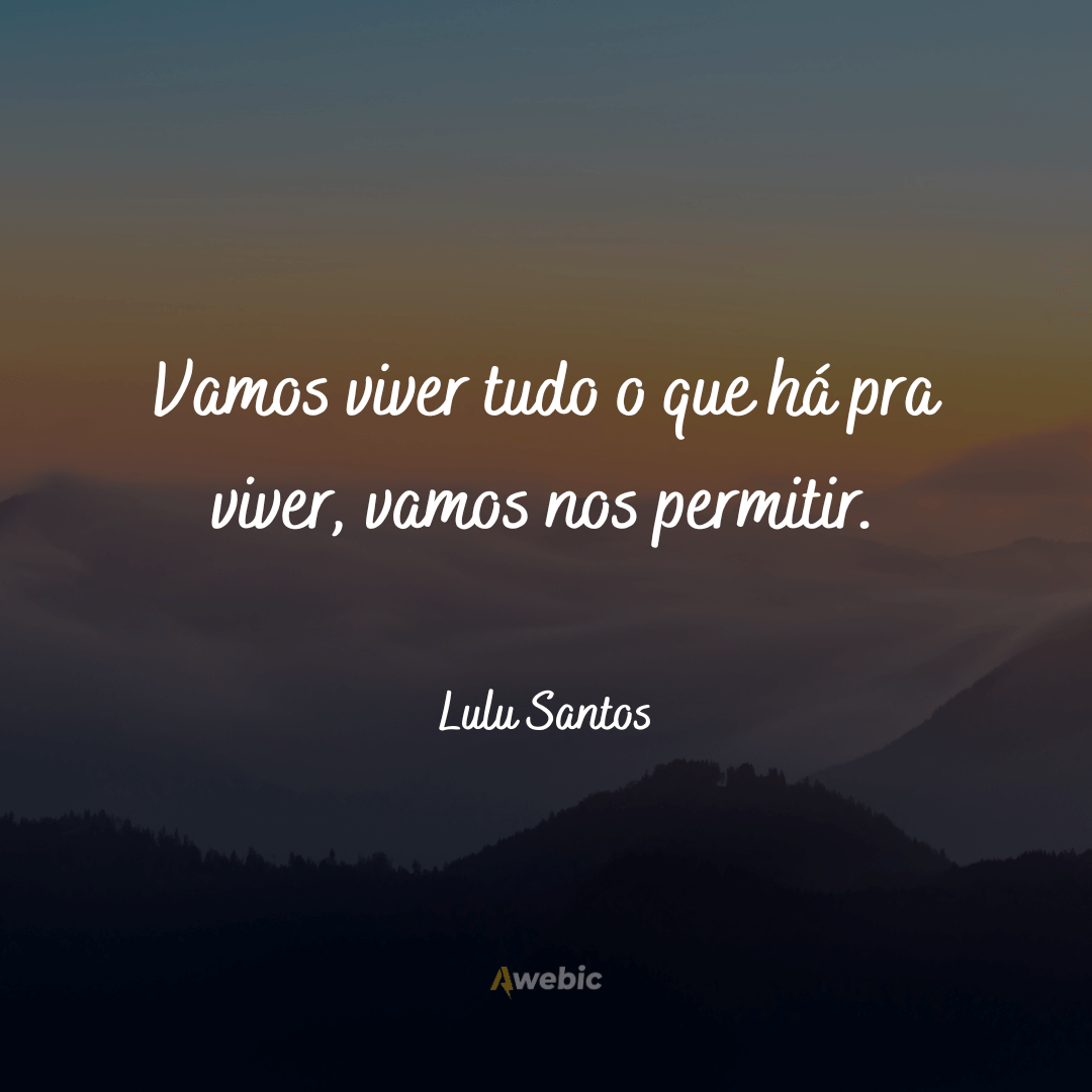 Frases do Lulu Santos