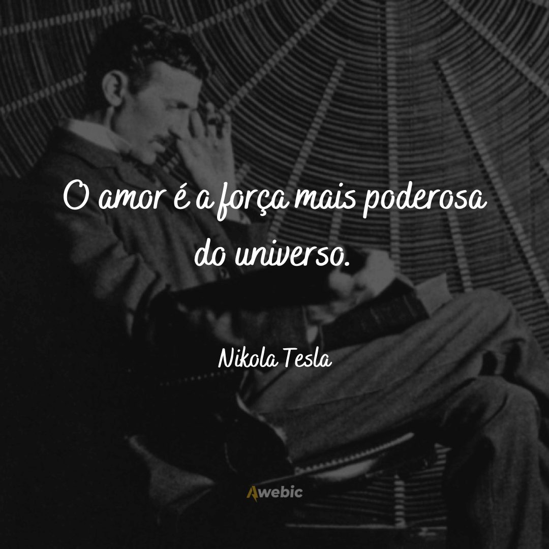 Citações de Nikola Tesla