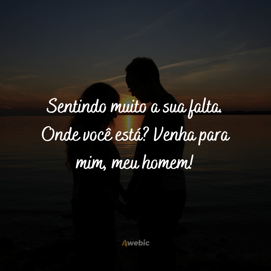 Frases de saudades para Dia dos Namorados