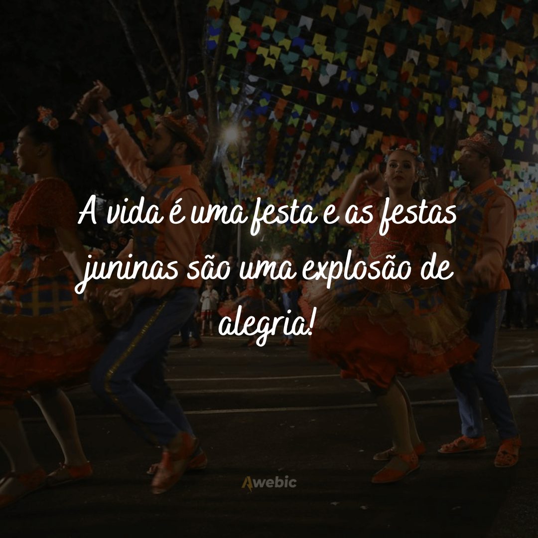 Frases de festa julina