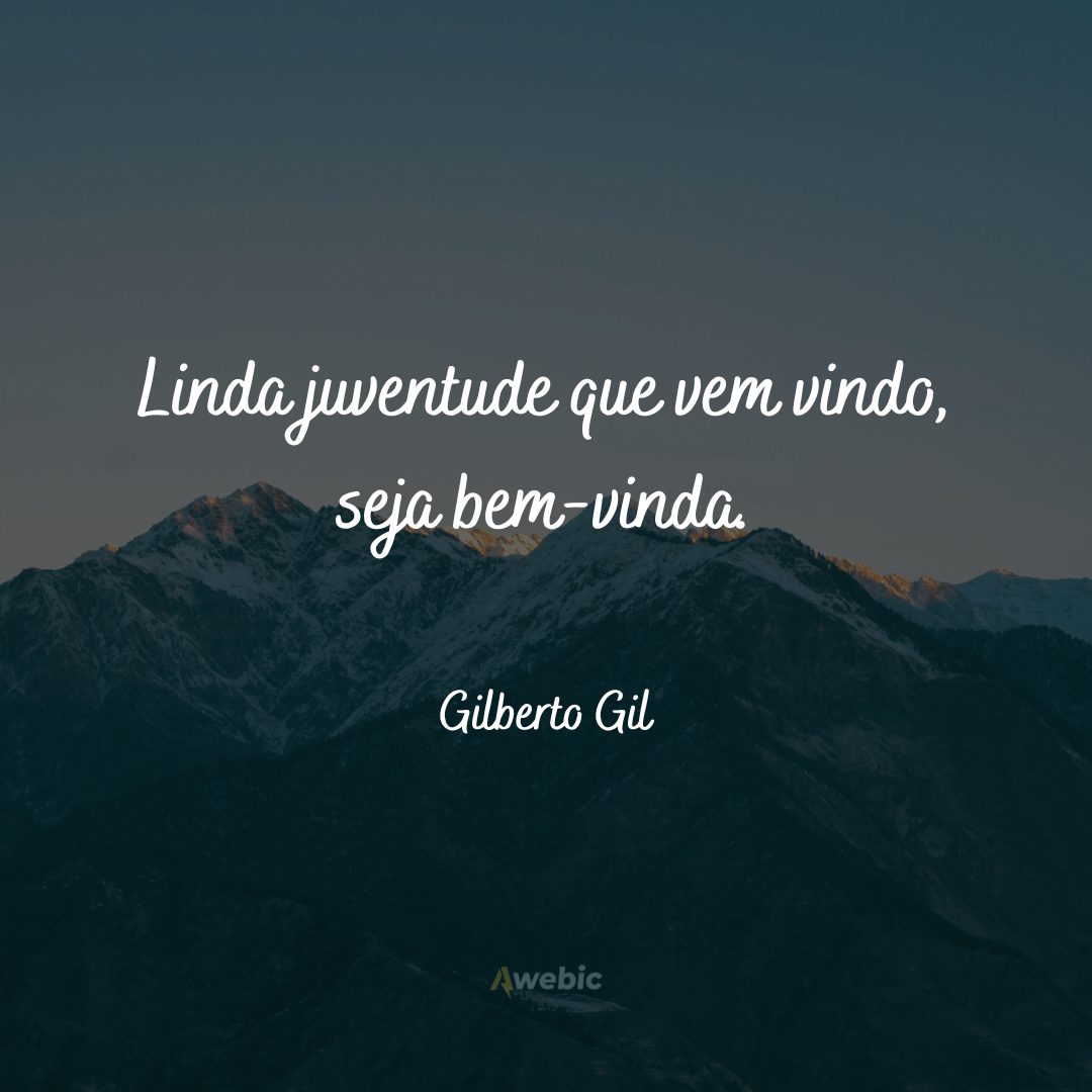 Frases de Gilberto Gil