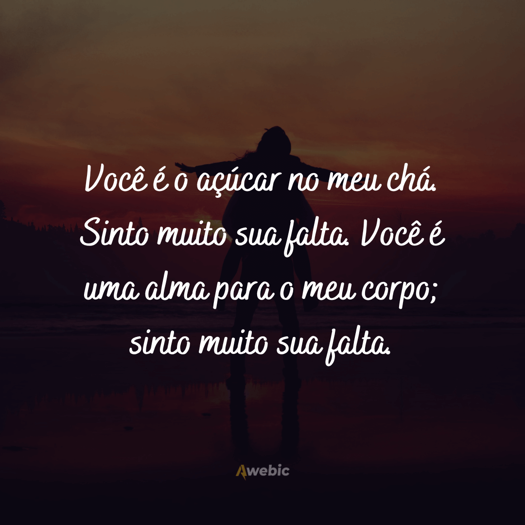 Frases de saudades para Dia dos Namorados