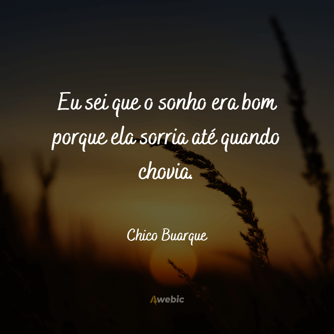 Frases do Chico Buarque