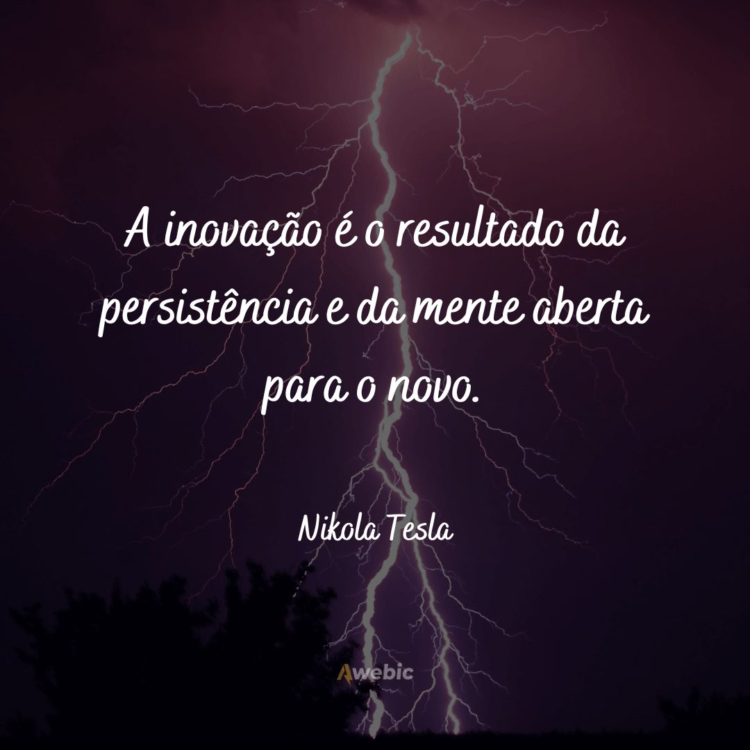 Citações de Nikola Tesla