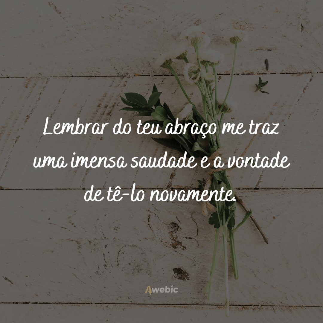 Frases de saudades eternas