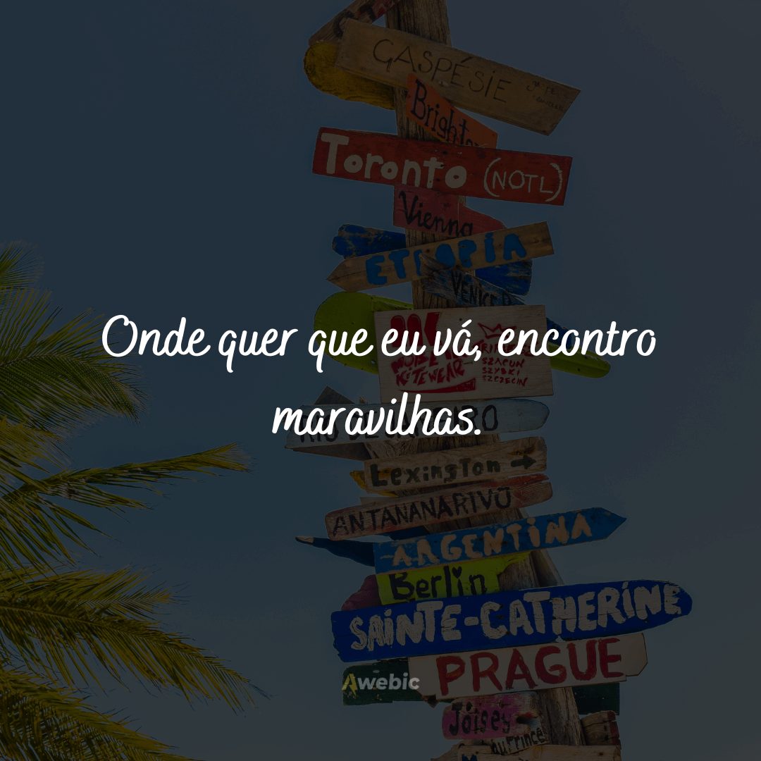 Frases de viagem para Instagram