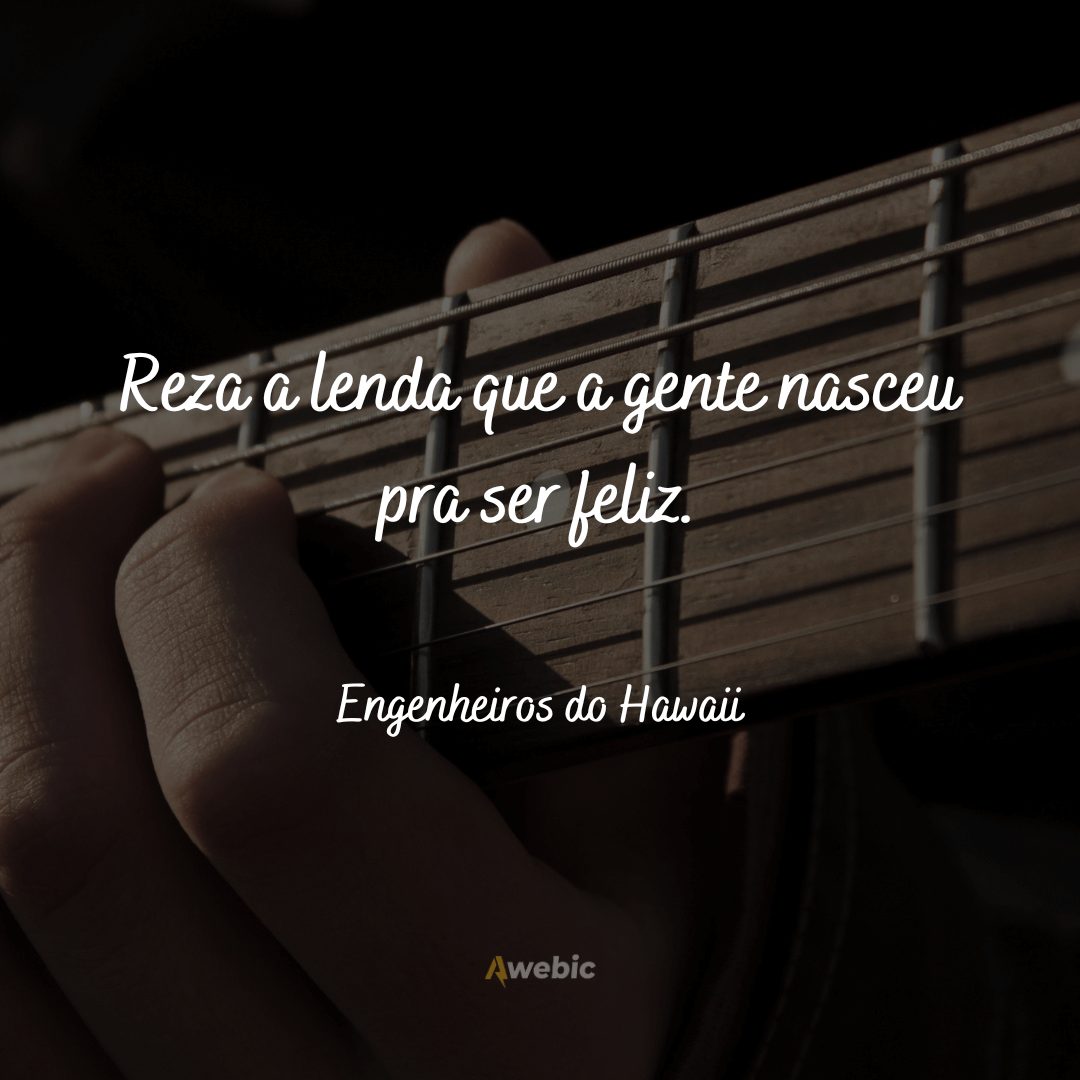 Frases Engenheiros do Hawaii