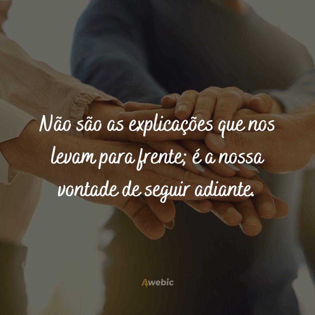 Frases sobre seguir em frente